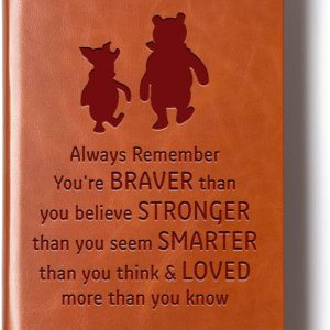 JOHSBYD Pooh Bear Leather Notebook Always Remember You’re Braver Than You Believe Leather Notebook Friendship Gift for Women Men Birthday Gifts for Son Daughter (brown)